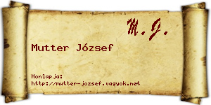 Mutter József névjegykártya
